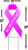 Breast Cancer Survivor Large 22"x 12" Outdoor Ribbon Shaped Yard Sign $13.99 FREE SHIPPING