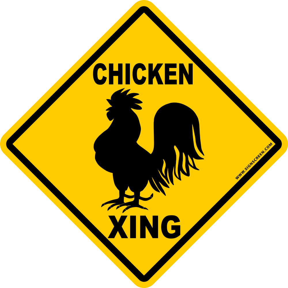 CHICKEN CROSSING~Funny Novelty Xing Gift Sign 16"x16" LARGE FREE SHIPPING