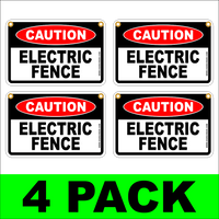 Caution Electric Fence (4 Pack)