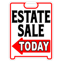 Estate Sale Sign Sandwich Board~Free Standing~Weather Proof~High Visibility