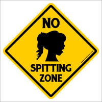 NO SPITTING ZONE Sign~Funny Adult Novelty Xing Gift Sign 12"x12" LARGE FREE SHIPPING