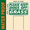 Keep Dogs off Grass yard signs (3 pack)