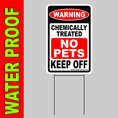 PESTICIDE CHEMICAL TREATED YARD SIGN 8