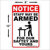 Staff May be Armed policy sign