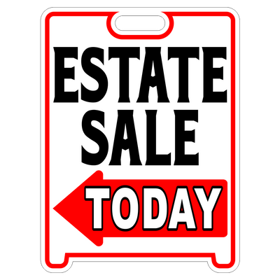 Estate Sale Sign Sandwich Board~Free Standing~Weather Proof~High Visibility