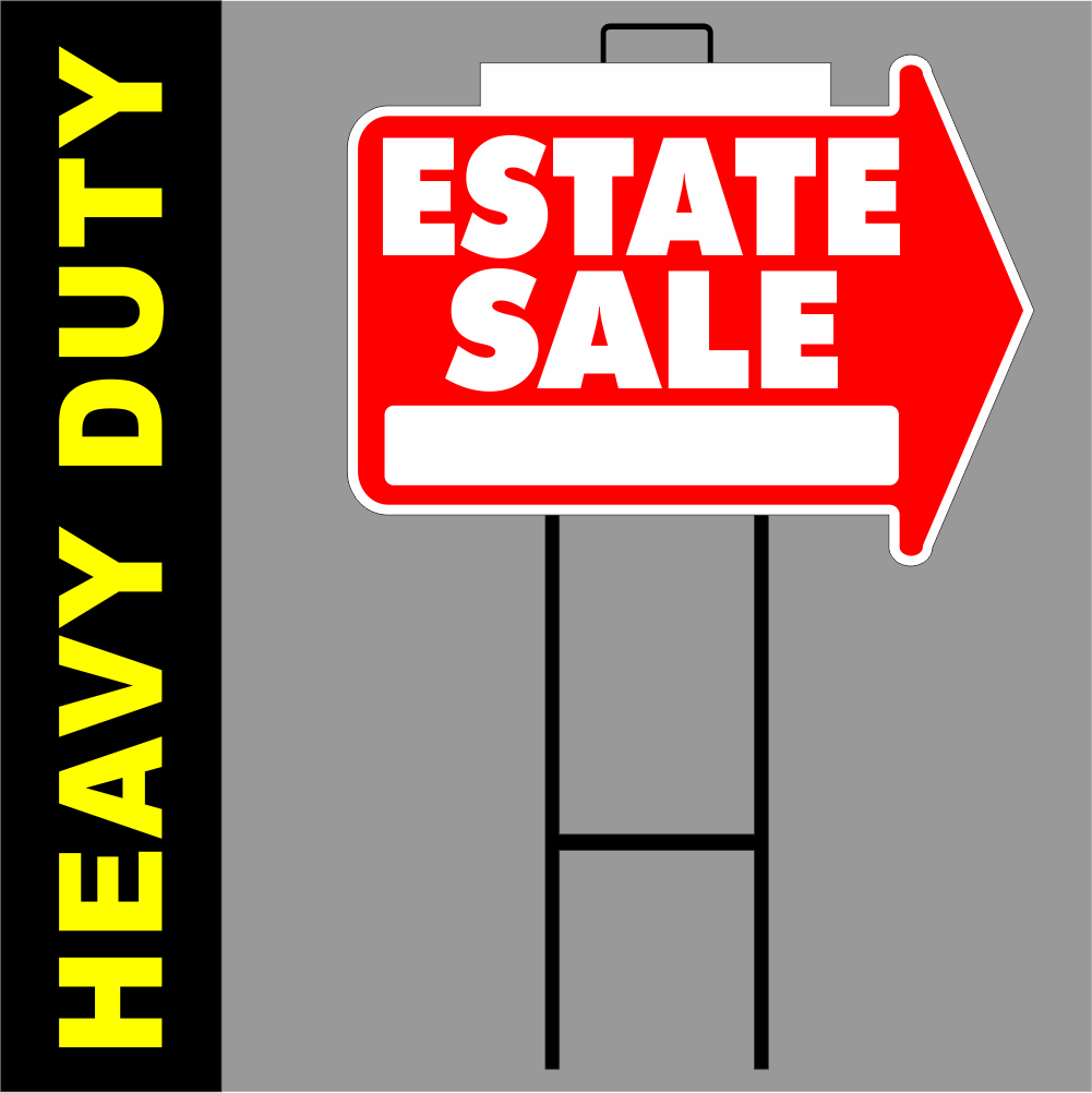 Super Heavy Duty Estate Sale Sign