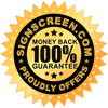 Sign Screen 100% Guarantee