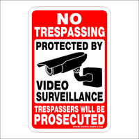 NO Trespassing~Video Surveillance Sign $3.99 24 hr video cctc FREE SHIPPING