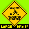 CAUTION WATCH FOR CHILDREN SIGN signs slow playing at play safety sign LARGE